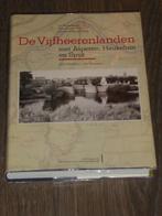 De VIJFHEERENLANDEN met Asperen,Heukelum en Spijk, Verzenden, Zo goed als nieuw, Catharina L.van Groningen