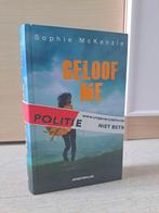 Sophie Mckenzie - Geloof me, Boeken, Gelezen, Ophalen, Sophie Mckenzie