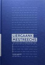 Gezocht: Liergaank Mestreechs, Boeken, Taal | Overige Talen, Ophalen of Verzenden, Flor Aarts, Limburgs