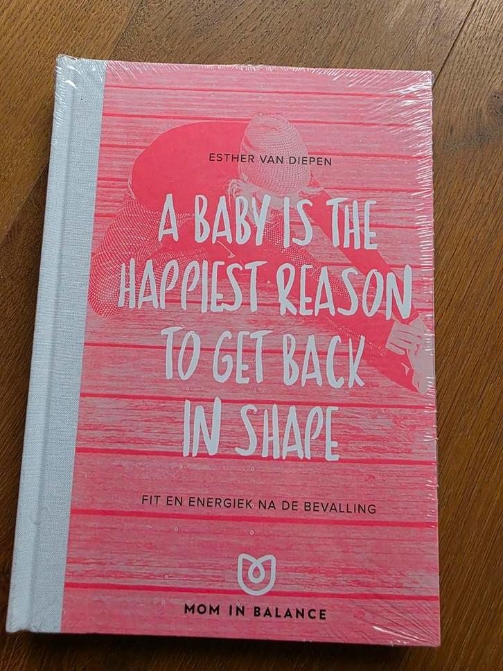 Mom in Balance - Fit na Bevalling (Nieuw), Boeken, Zwangerschap en Opvoeding, Nieuw, Zwangerschap en Bevalling, Ophalen of Verzenden