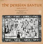 LP Nasser Rastegar-Nejad The Persian Santur / Music Of Iran, Verzenden, Zo goed als nieuw, 12 inch, Aziatisch