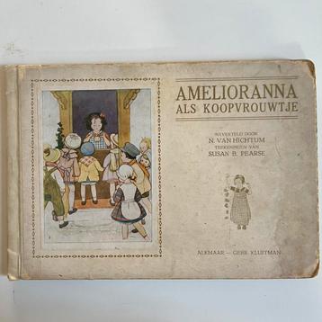 Amelioranna als koopvrouwtje, kinderboek 1928 beschikbaar voor biedingen