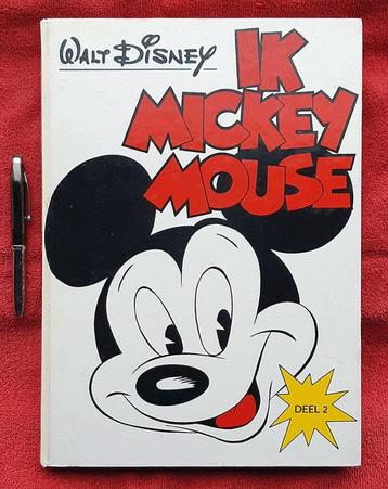Ik Mickey Mouse. Deel 2. 1977, 1e druk. Hardcover beschikbaar voor biedingen