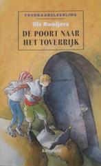 Tovenaarsleerling  De poort naar het toverrijk Els Rooiers, Ophalen of Verzenden, Sprookjes