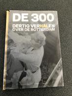 DE 300 DERTIG VERHALEN OVER DE ROTTERDAM, Gelezen, Diverse schrijvers, Ophalen of Verzenden