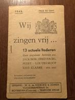 1945 Bevrijding. Wij zingen vrij .... 13 actuele liederen, Ophalen of Verzenden, Gelezen, Jack Bess e.a.