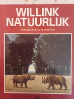Willink natuurlijk. Willink kijk op de natuur., Ophalen of Verzenden, Zo goed als nieuw, Carell Willink