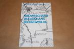 Nieuweschans, Oudeschans, Bellingwolde. Te voet, op de fiets, Ophalen of Verzenden, Zo goed als nieuw