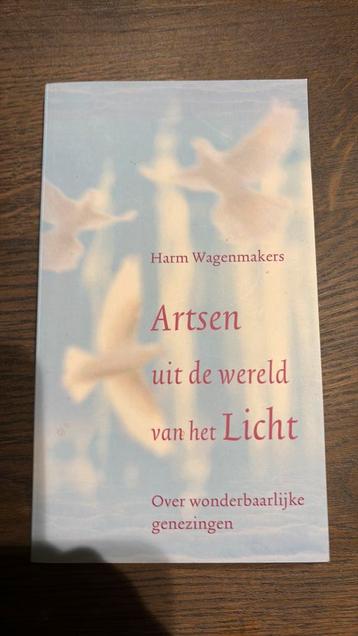 Harm Wagenmakers - Artsen uit de wereld van het licht beschikbaar voor biedingen