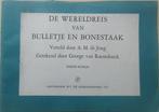 De wereldreis van bulletje en bonestaak derde boekje, Ophalen, Zo goed als nieuw