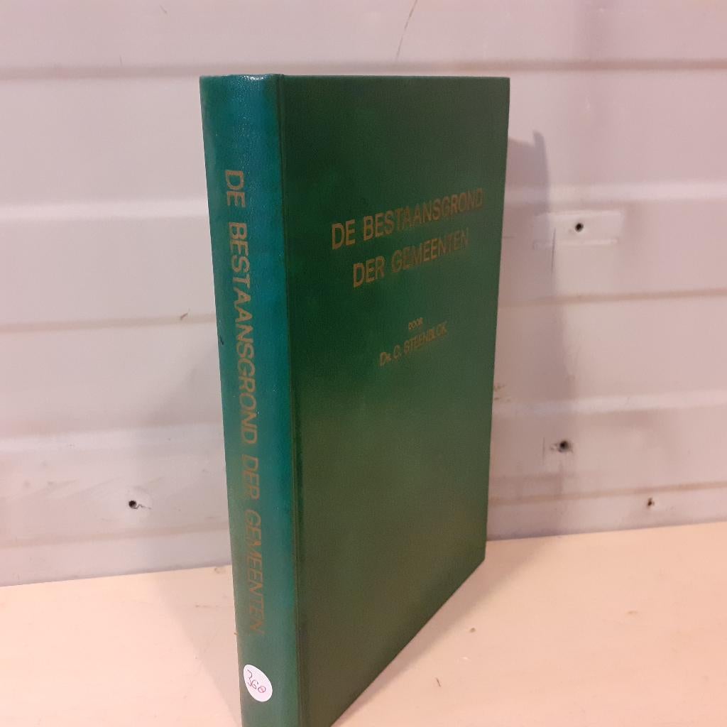Nr. 368 Dr. C. Steenblok: De bestaansgrond der gemeenten., Boeken, Gelezen, Christendom | Protestants, Ophalen of Verzenden, Dr. C. Steenblok