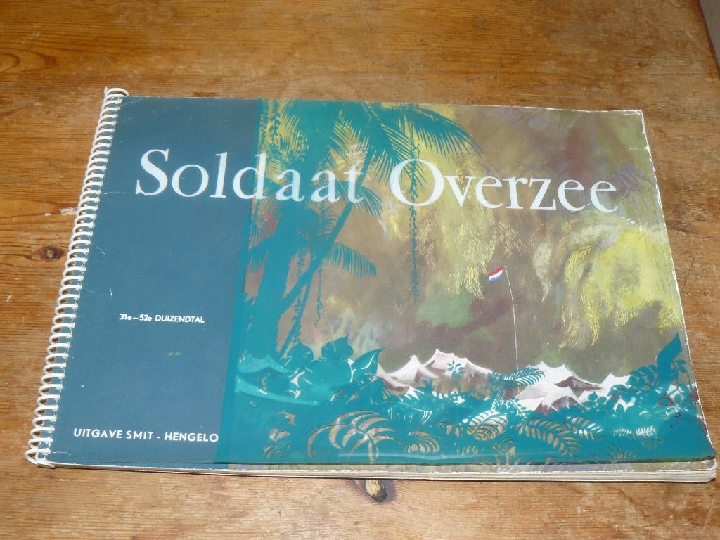 Soldaat Overzee (Nederlandse soldaten in Ned-Indie, 1948), Ophalen of Verzenden, Landmacht, Nederland, Boek of Tijdschrift