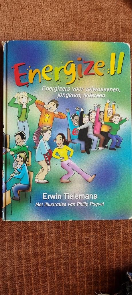 Energize II: Energizers voor volwassenen, jongeren, iedereen, Boeken, Ophalen of Verzenden, Gelezen, Erwin Tielemans