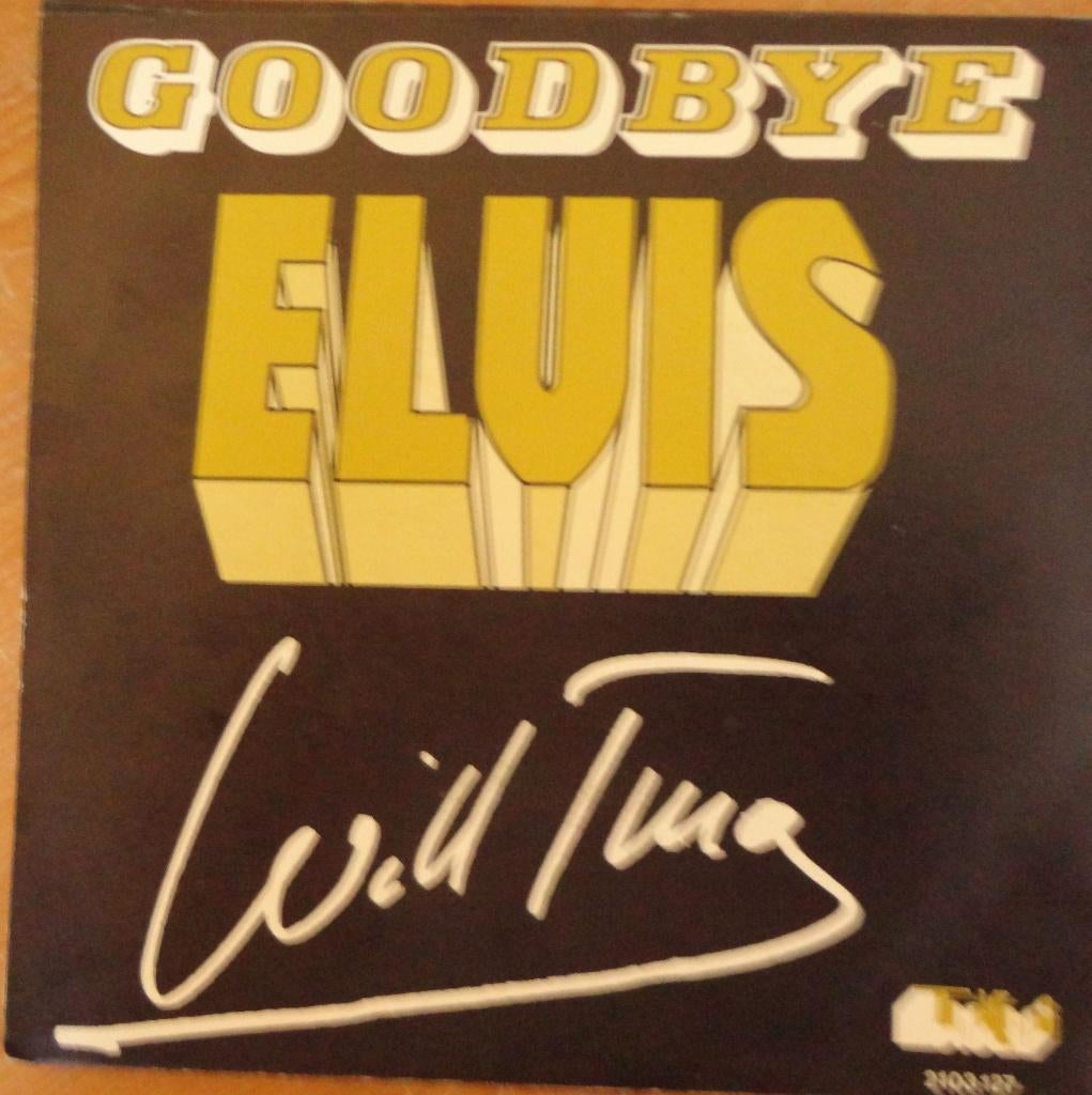 Will Tura > Goodbye Elvis, Cd's en Dvd's, Vinyl Singles, Gebruikt, 7 inch, Single, Ophalen of Verzenden