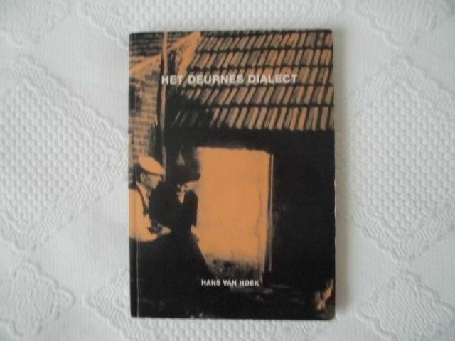 Boek Het Deurnes Dialect Hans van Hoek 2e druk 1997, 20e eeuw of later, Hans van Hoek, Ophalen of Verzenden, Zo goed als nieuw