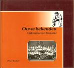 Ouwe bekenden - Enkhuizers en hun stad - P.M.Rooker., Ophalen of Verzenden, Zo goed als nieuw