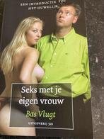 Seks met je eigen vrouw - Bas Vlugt (Boek), Ophalen of Verzenden, Zo goed als nieuw, Nederland