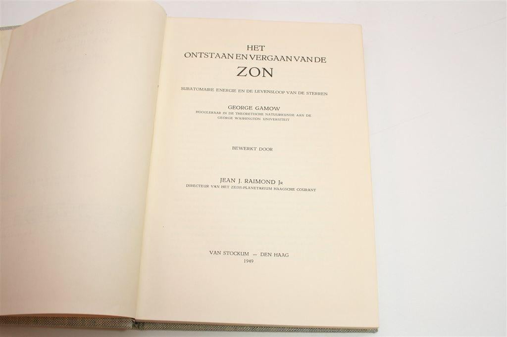 Ontstaan & Vergaan Zon [1949] — Sterrenkunde Klassieker, Boeken, Ophalen of Verzenden, Gelezen, Natuurwetenschap
