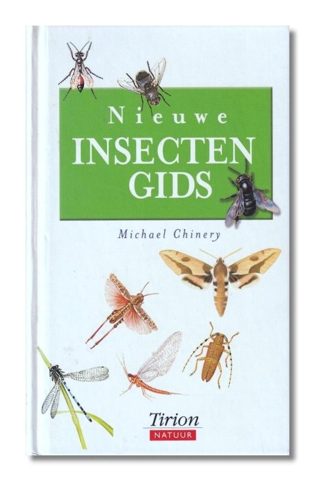 Nieuwe Insectengids - Michael Chinery - Tirion - Hardcover, Boeken, Ophalen of Verzenden, Zo goed als nieuw, Bloemen, Planten en Bomen
