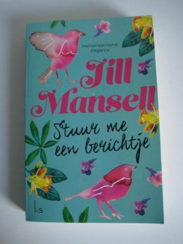 Roman Stuur me een berichtje van Jill Mansell beschikbaar voor biedingen