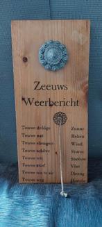 Zeeuws weerbericht op hout leuk cadeautje!, Ophalen of Verzenden, Nieuw