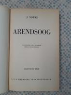 Arendsoog, Boeken, Kinderboeken | Jeugd | 13 jaar en ouder, Gelezen, Non-fictie, J Nowee, Ophalen of Verzenden