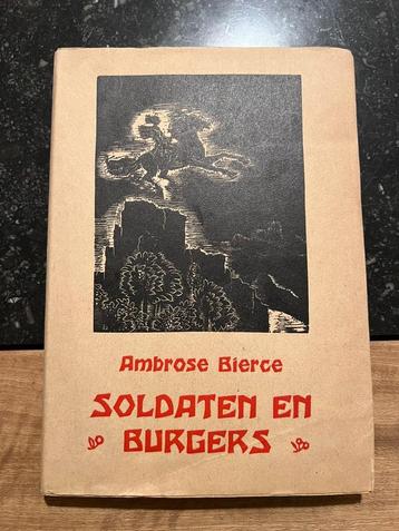 Soldaten en burgers - Ambrose Bierce beschikbaar voor biedingen