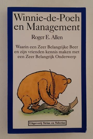 Allen, Roger E. - Winnie-de-Poeh en management / Waarin een beschikbaar voor biedingen