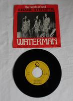The Hearts Of Soul – Waterman / Kom Nou, Gebruikt, 7 inch, Single, Ophalen of Verzenden