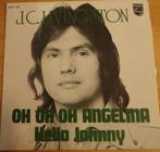 J.C.Livingston > Oh Oh Oh Angelina, Gebruikt, 7 inch, Single, Ophalen of Verzenden