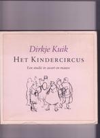 Kindercircus : Dirkje Kuik. Een studie in zwart en mauve, Ophalen, Gelezen, Dirkje Kuik