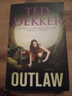 Outlaw - Ted Dekker - Thriller, Ophalen of Verzenden, Zo goed als nieuw, Ted Dekker, Nederland