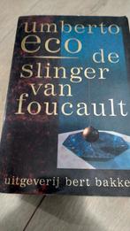 De Slinger van Foucault - Umberto Eco, Ophalen of Verzenden, Gelezen, Umberto Eco, Nederland