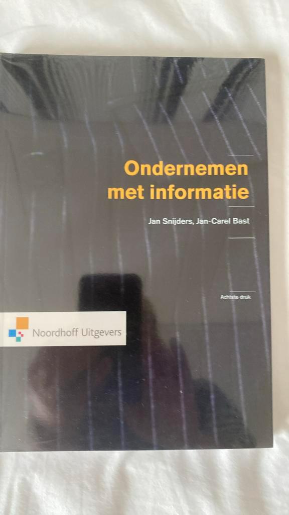 Ondernemen met informatie van Jan Snijders, Jan-Carel Bast, Boeken, Economie, Management en Marketing, Zo goed als nieuw, Economie en Marketing