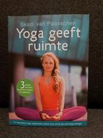 Yoga geeft ruimte - Skadi van Paasschen, Ophalen of Verzenden, Zo goed als nieuw, Skadi van Paasschen
