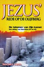 Jezus Rede op de Olijfberg - Norbert Lieth / 9789066031333, Ophalen of Verzenden, Zo goed als nieuw, Norbert Lieth