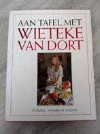 Aan tafel met Wieteke van Dort, gesigneerd / Ned. Indie, Ophalen of Verzenden, Zo goed als nieuw, W. van Dort