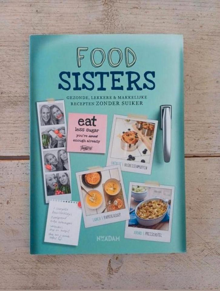 Foodsisters - Foodsisters (Hun eerste boek), Boeken, Kookboeken, Zo goed als nieuw, Ophalen of Verzenden