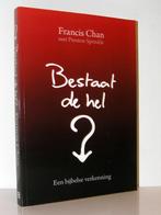 Francis Chan en Preston Sprinkle - Bestaat de hel?, Ophalen of Verzenden, Zo goed als nieuw, Christendom | Protestants