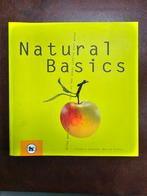 Natural Basics - Friedrich Bohlman & Martina Kittler, Boeken, Kookboeken, Gezond koken, Friedrich Bohlman & Martina Kittler, Zo goed als nieuw