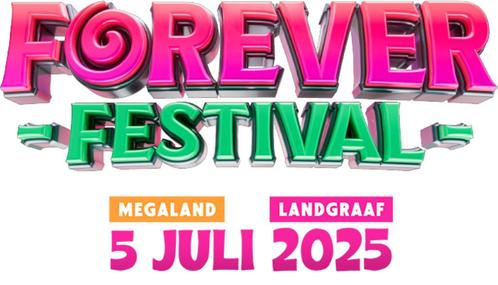 Forever Festival 5 juli 2025 Landgraaf, Tickets en Kaartjes, Evenementen en Festivals, Drie personen of meer
