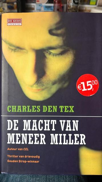 Charles den Tex - De macht van meneer Miller. Harde kaft. beschikbaar voor biedingen