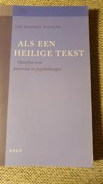 Als een Heilige Tekst - Pastoraat & Psychotherapie, Boeken, Ophalen of Verzenden, Gelezen, Klinische psychologie, Jan Bodisco Massink