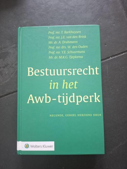 Bestuursrecht in het Awb-tijdperk Rechtsgeleerdheid jaar 1, Boeken, Studieboeken en Cursussen, Zo goed als nieuw, WO, Beta, Ophalen of Verzenden