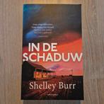 Shelley Burr - In de schaduw, Nieuw, Ophalen of Verzenden, Shelley Burr, Nederland