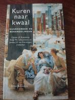 Kuren naar kwaal, Verzenden, Zo goed als nieuw, A.P.A. Schuurmans;