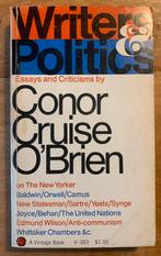 Conor Cruise O’Brien - Writers & Politics, Gelezen, Ophalen of Verzenden, Eén auteur, Conor Cruise O’Brien