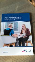Arbo, kwaliteitszorg en hulpverlening niveau 4, Boeken, Ophalen of Verzenden, Zo goed als nieuw, Overige niveaus