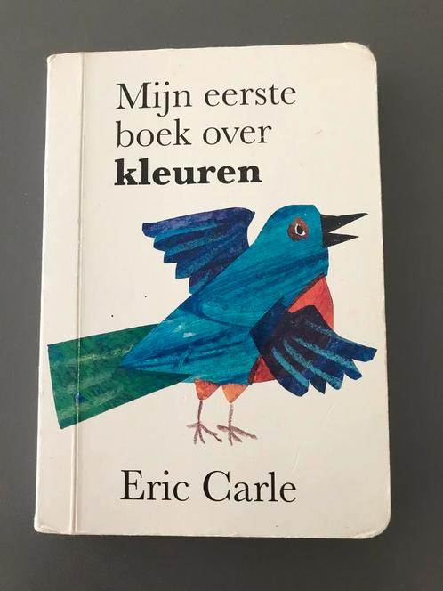 Mijn eerste boek over kleuren - Eric Carle, Boeken, Prentenboeken en Plaatjesalbums, Zo goed als nieuw, Verzenden
