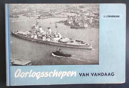 Oorlogschepen van vandaag. 1949., Antiek en Kunst, Antiek | Boeken en Bijbels, Ophalen